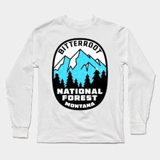 Bitterroot National Forest Montana Long Sleeve T-Shirt